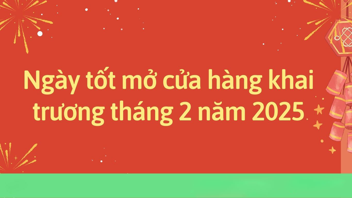 ngày tốt tháng 2