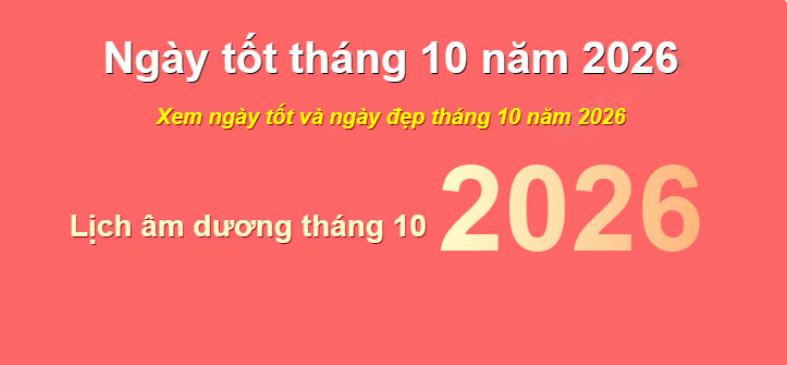 ngày tốt tháng 10